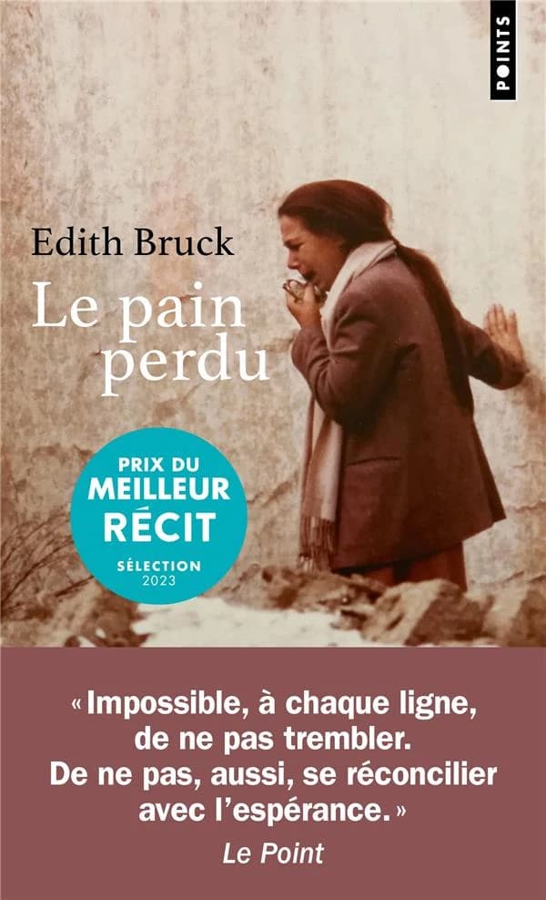 Le pain perdu : récit