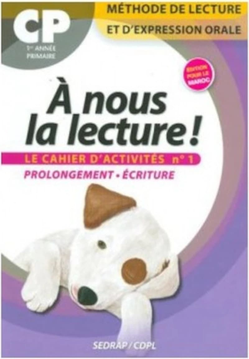 A NOUS LA LECTURE CP LE CAHIER D'ACTIVITES N°1 EDITION POUR