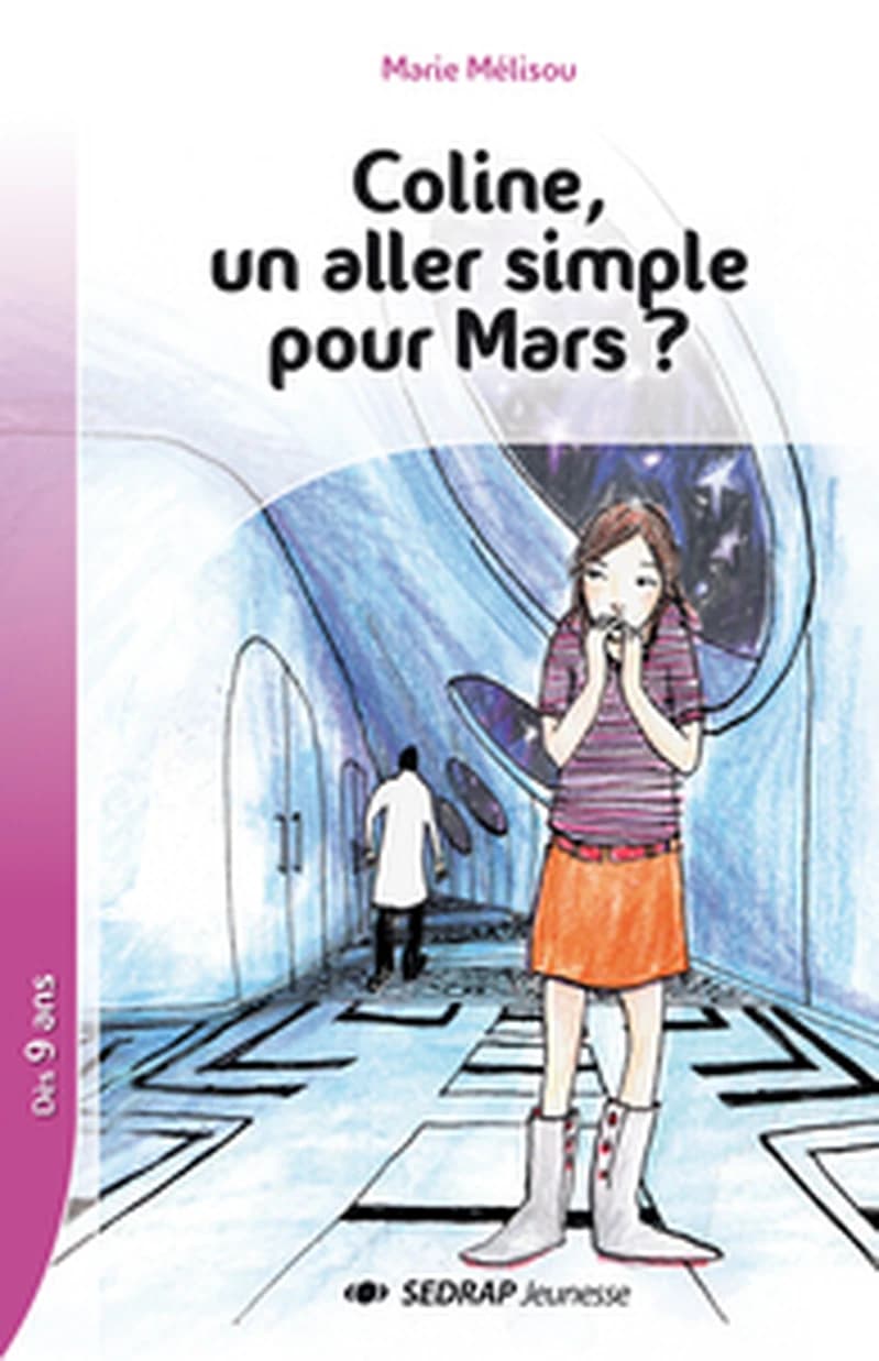 Coline, un aller simple pour Mars ?