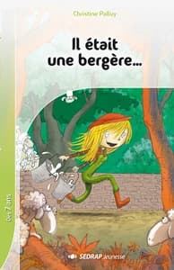 Il était une bergère