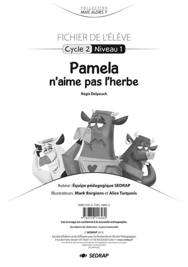 PAMELA N'AIME PAS L'HERBE