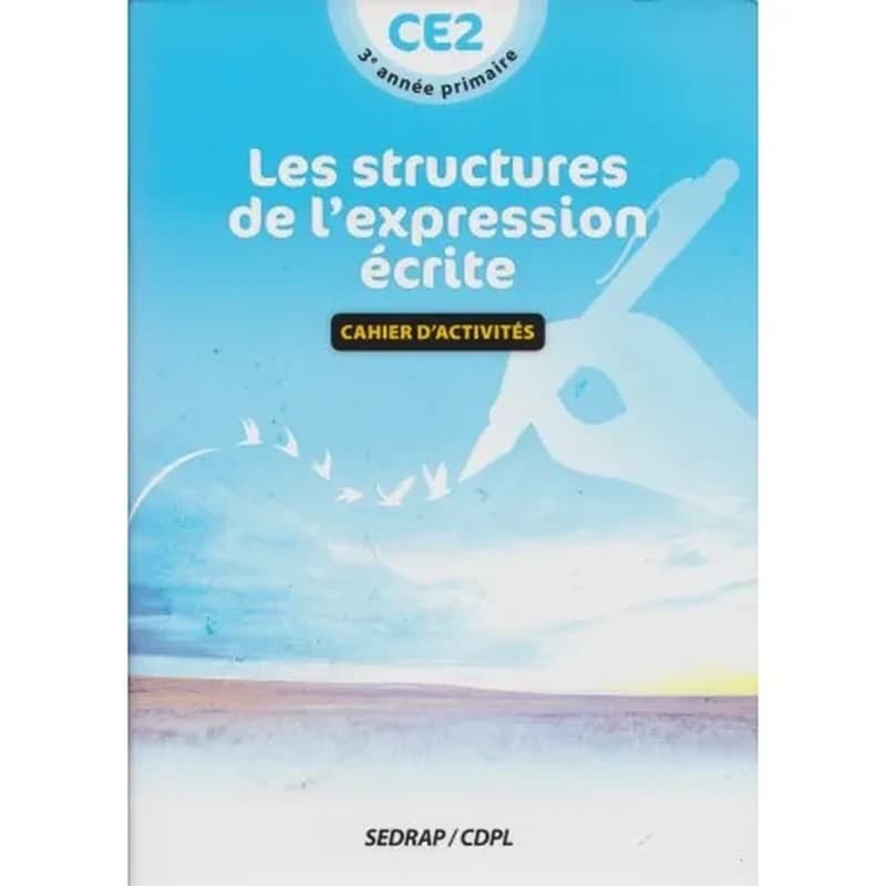 Les Structures d'expression écrite CE2