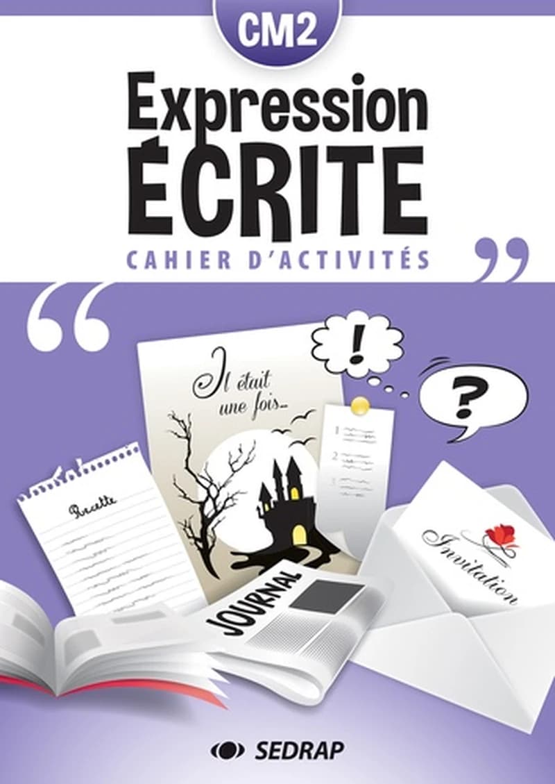 EXPRESSION ÉCRITE CM 2