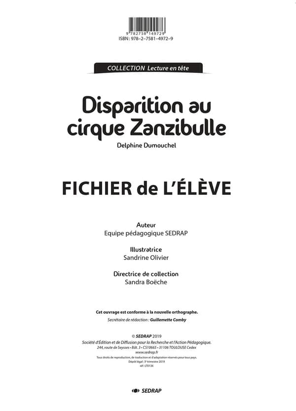Disparition au cirque Zanzibulle ; le fichier de l'élève