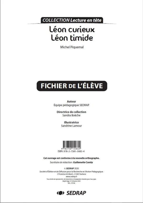 LEON CURIEUX, LEON TIMIDE