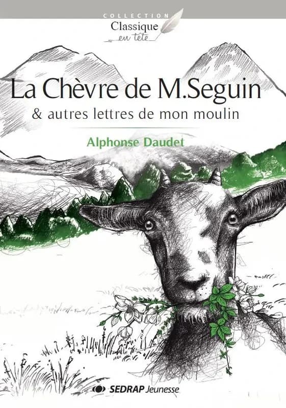 La chèvre de M. Seguin : & autres lettres de mon moulin