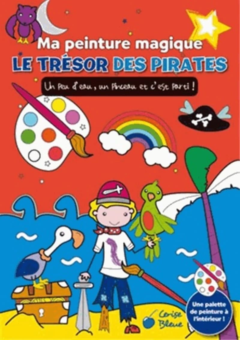 Ma peinture magique : le trésor des pirates : [album à colorier]