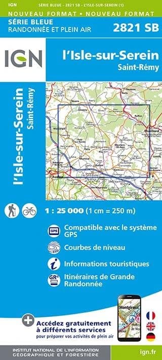 L'Isle-sur-Serein : Saint-Rémy (Éd. 1) réalisé et édité par l'Institut national de l'information géographique et forestière ; [surcharges] Fédération française de la randonnée pédestre