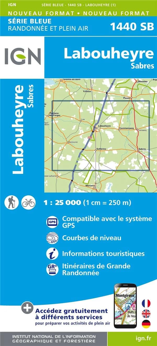 Labouheyre : Sabres (Éd. 1) réalisé et édité par l'Institut national de l'information géographique et forestière ; [surcharges] Fédération française de la randonnée pédestre