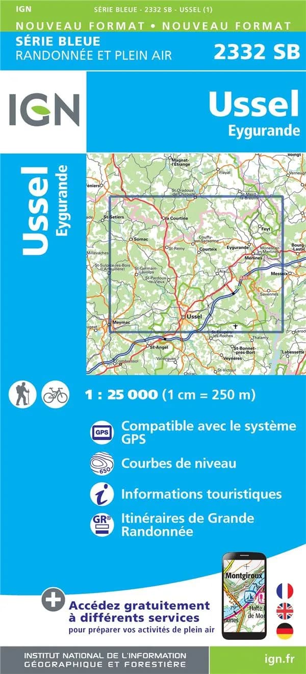 Ussel : Eygurande (Éd. 1) réalisé et édité par l'Institut national de l'information géographique et forestière ; [surcharges] Fédération française de la randonnée pédestre