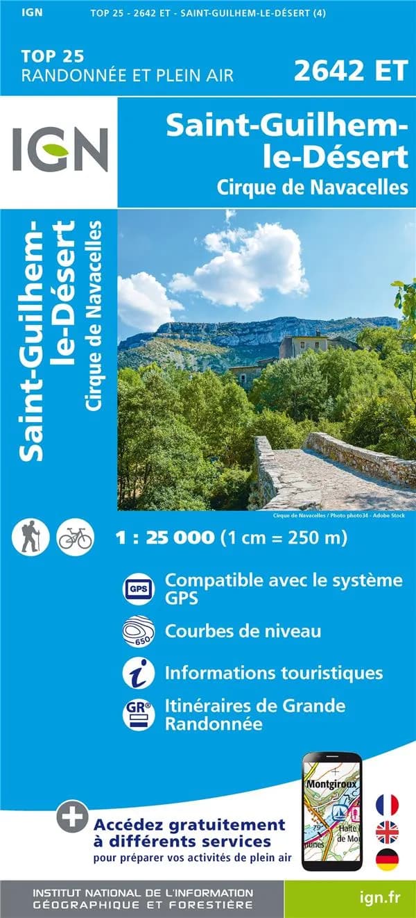 Saint-Guilhem-le-Désert : Cirque de Navacelles (Éd. 4) Institut national de l'information géographique et forestière ; [avec la collaboration de la Fédération française de la randonnée pédestre]