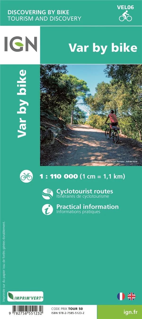 Le Var à vélo (Éd. 1) Institut national de l'information géographique et forestière ; en partenariat avec la Fédération française de cyclotourisme : Var by bike