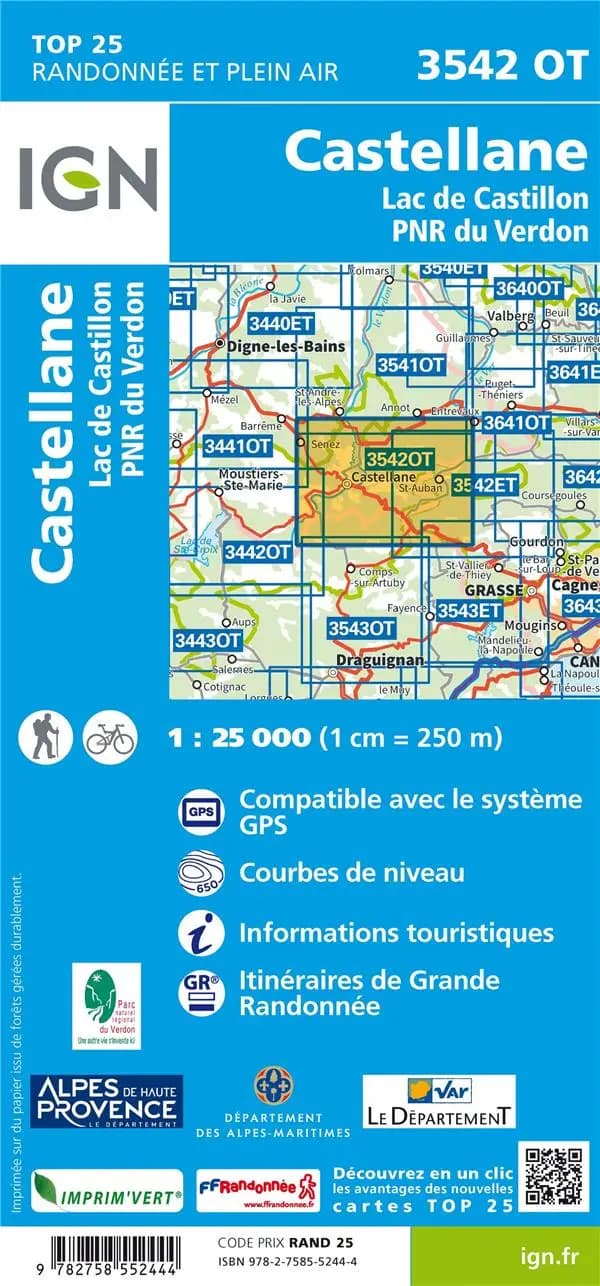 Castellane : Lac de Castillon - P[arc] N[aturel] R[égional] du Verdon (Éd. 4) Institut national de l'information géographique et forestière ; [avec la collaboration de la Fédération française de la randonnée pédestre]