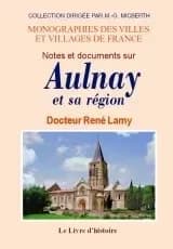 La vallée d'Aulnay : Châtenay, Sceaux, Fontenay-aux-Roses, Le Plessis-Piquet, Bagneux, etc. par J. de Launay