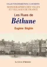 B thune (les rues de)
