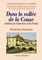 Dans la vallée de la Couze : vallées du Chambon et du Pavin par Émile Roux-Parassac