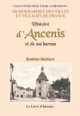 Histoire d'Ancenis et ses barons par Émilien Maillard