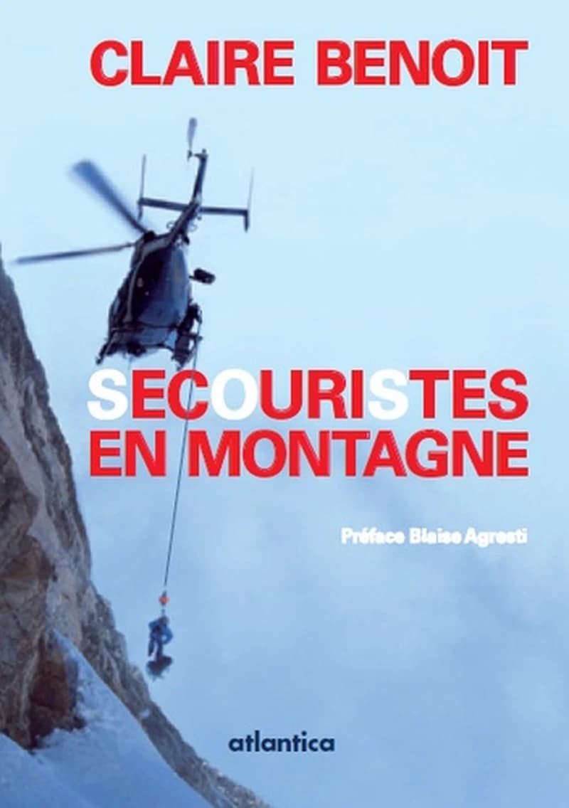 Secouristes en montagne dans les Hautes-Pyrénées : Pic du Midi de Bigorre, Cirque de Gavarnie, Brèche de Roland, Vignemale : Peloton de gendarmerie de haute-montagne, Pierrefitte-Nestalas, Détachement aérien de gendarmerie, Tarbes
