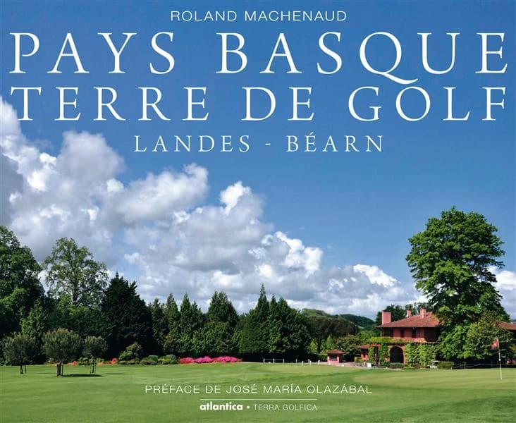 Pays basque, terre de golf : Landes-Béarn