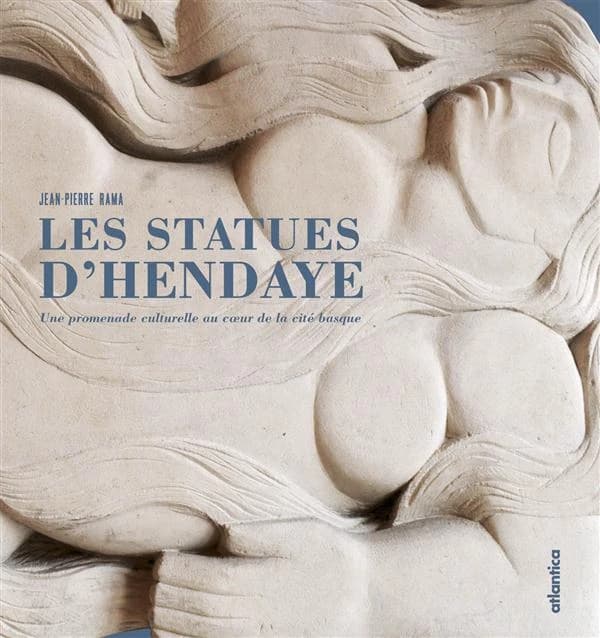 Les statues d'Hendaye : une promenade culturelle au coeur de la cité basque