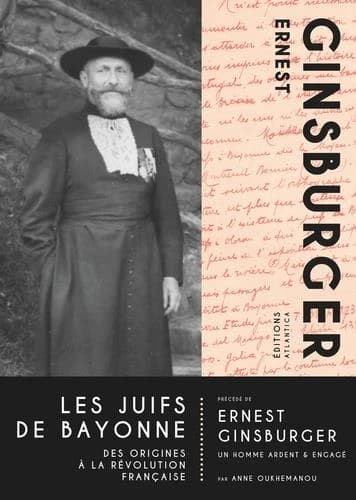Les Juifs de Bayonne : des origines à la Révolution française