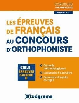Les épreuves de français au concours d'orthophoniste