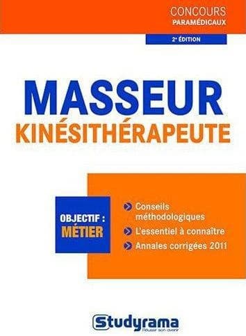 Masseur-kinésithérapeute (2e éd., revue et augmentée) Florence Colonna, Stéphane Guitton, Bruno Isaac ; sous la direction de Laurence Brunel