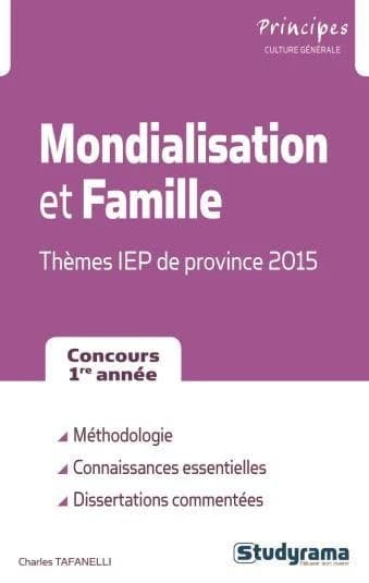 Mondialisation et famille : thèmes IEP 2015, 1ère année