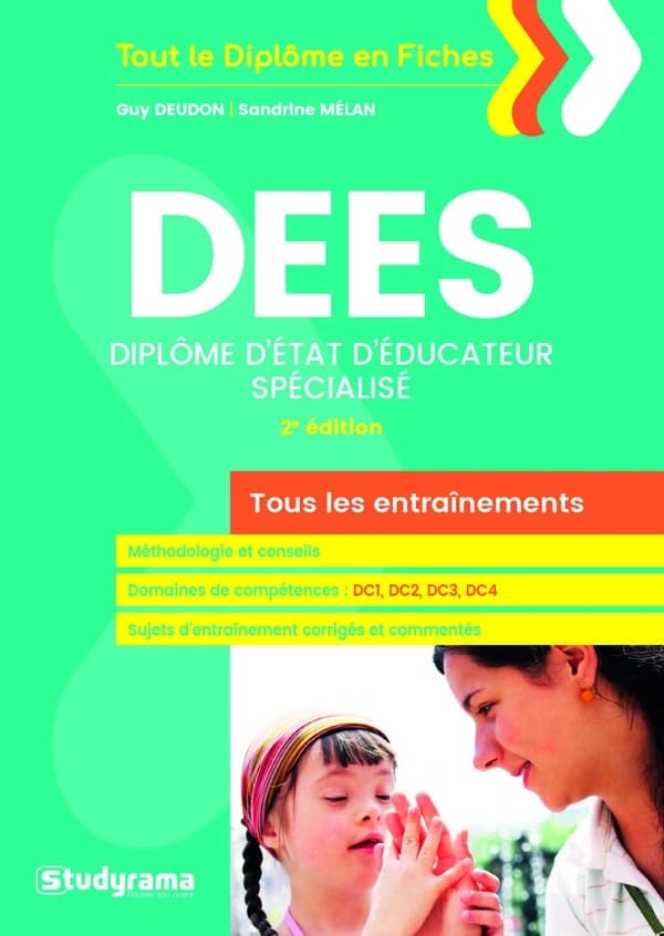 Tous les entraînements du DEES (2e éd. revue et corrigée) Guy Deudon, Sandrine Mélan ; ouvrage dirigé par Laurence Brunel