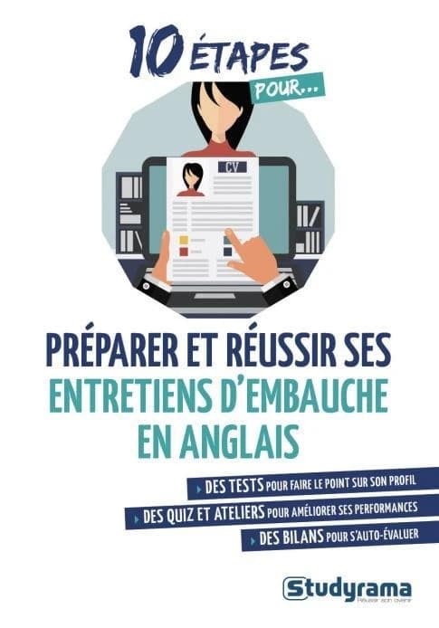 Préparer et réussir ses entretiens d'embauche en anglais