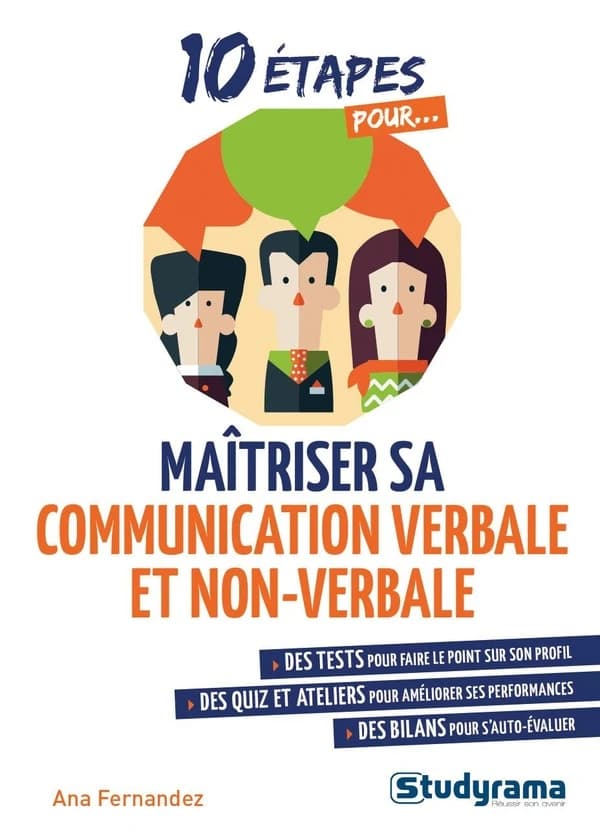 Maîtriser sa communication verbale et non-verbale
