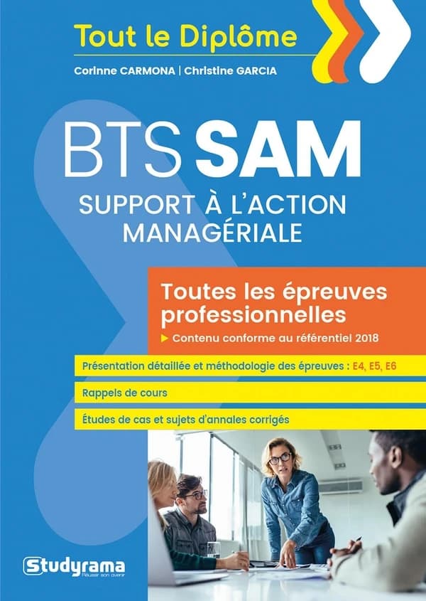 BTS support à l'action managériale (SAM) : Toutes les épreuves professionnelles
