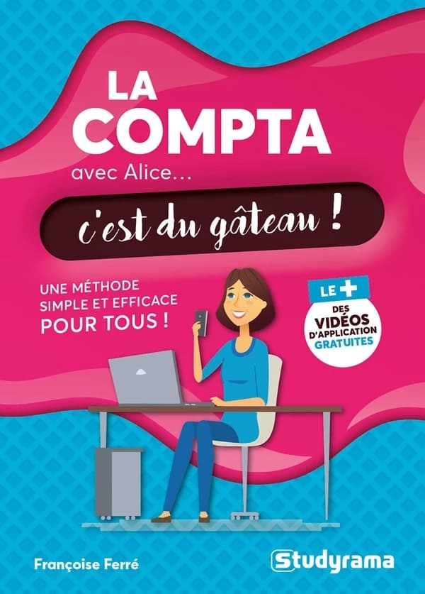 La compta avec Alice, c'est du gâteau !