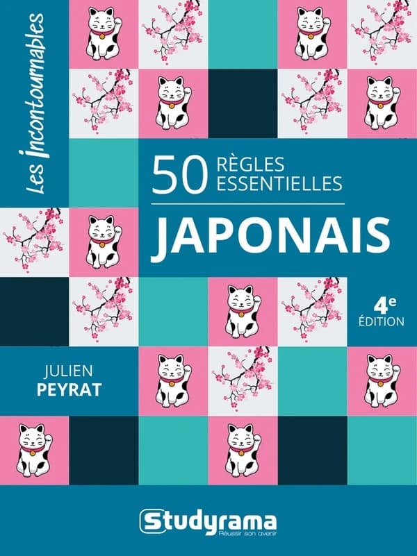 50 règles essentielles, japonais (4e éd.) Julien Peyrat