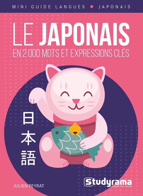 Le japonais en 2000 mots et expressions clés