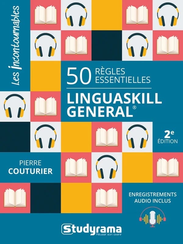 50 règles essentielles Linguaskill general (2e éd.) Pierre Couturier