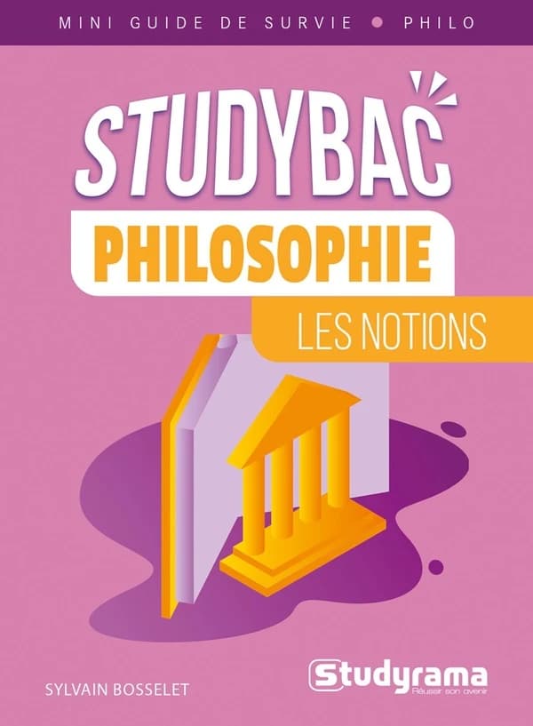 Studybac Philosophie Les notions