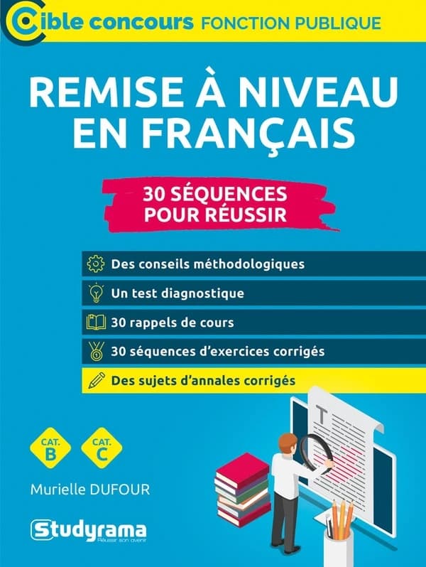 Remise à niveau en français : concours de catégories B et C