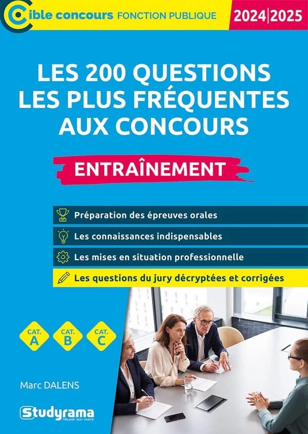 Les 200 questions les plus fréquentes aux concours : entraînement ([Nouvelle éd.]) Marc Dalens ; ouvrage dirigé par Laurence Brunel