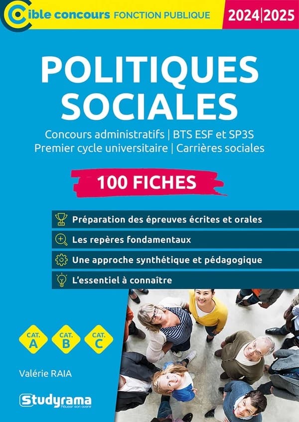 Politiques sociales, 100 fiches (Éd. revue et augmentée) Valérie Raia ; ouvrage dirigé par Laurence Brunel