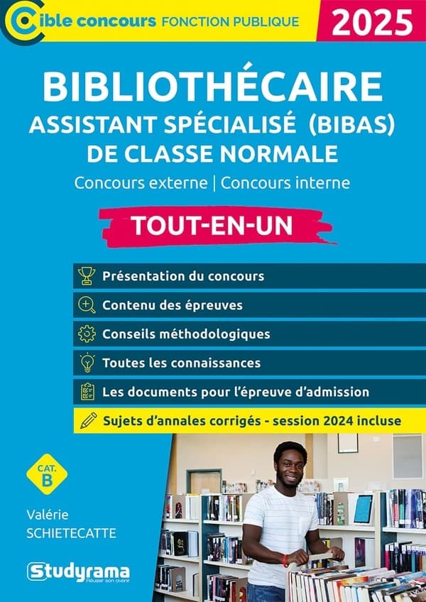 Bibliothécaire assistant spécialisé de classe normale : concours externe et interne (Nouvelle éd.) Valérie Schietecatte ; ouvrage dirigé par Laurence Brunel