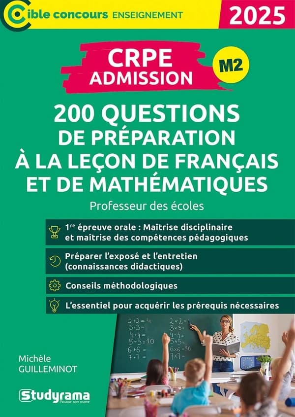 CRPE admission : 200 questions de préparation à la leçon de français et de mathématiques