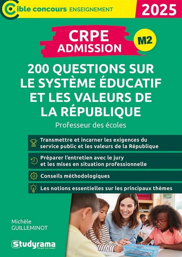 CRPE admission : 200 questions sur le système éducatif et les valeurs de la République