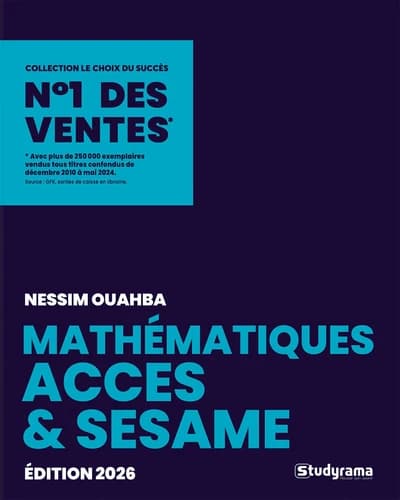 Réussir les maths aux concours Sésame et Accès Edition 2026