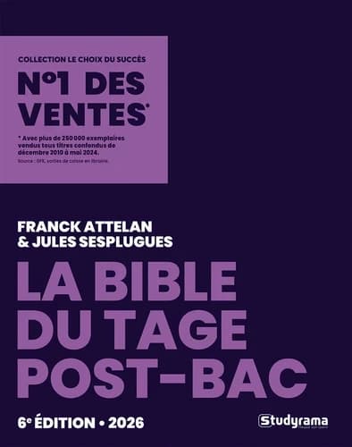 Le choix du succès : La bible du Tage post Bac (édition 2026)
