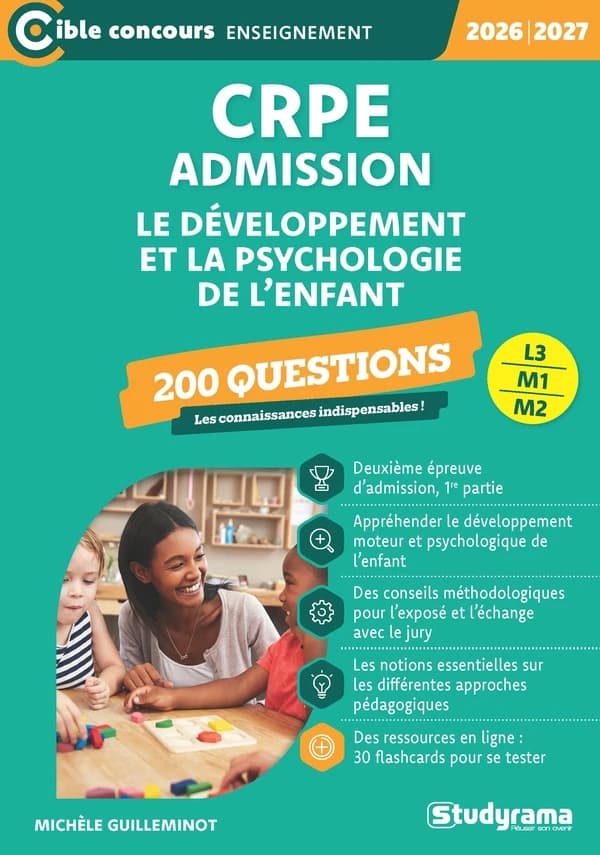 CRPE - Admission : 200 questions sur le développement et la psychologie de l'enfant