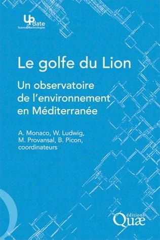 Le golfe du Lion : un observatoire de l'environnement en Méditerranée