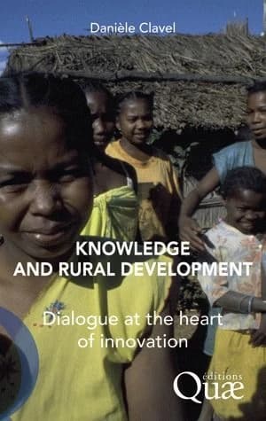 Knowledge and rural development : dialogue at the heart of innovation