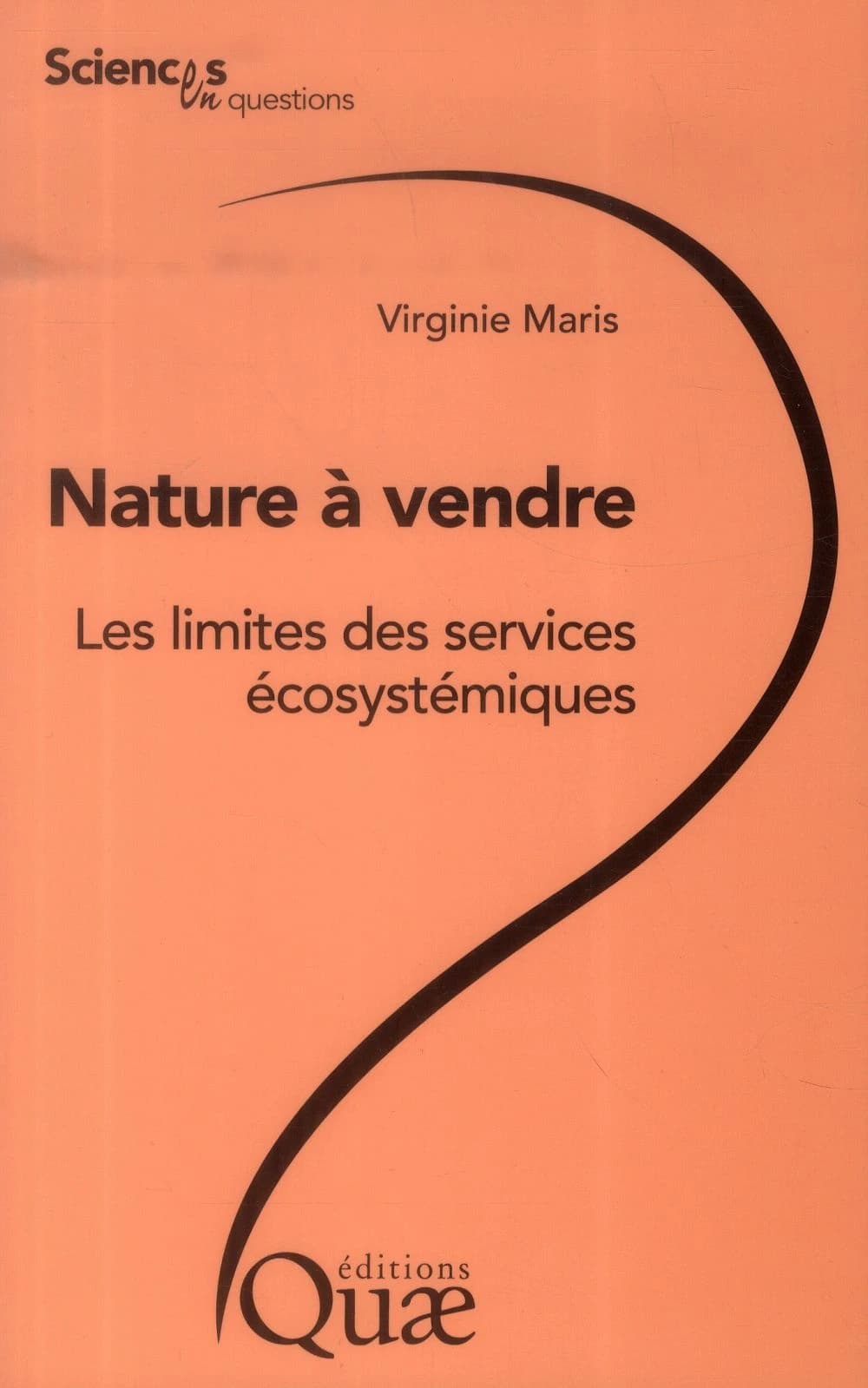 Nature à vendre : les limites des services écosystémiques