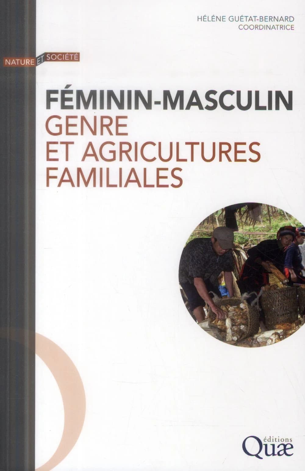Féminin-masculin, genre et agricultures familiales